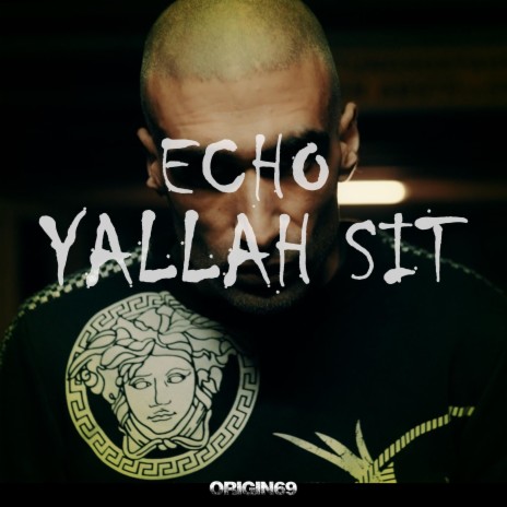 Yallah Sit | Boomplay Music