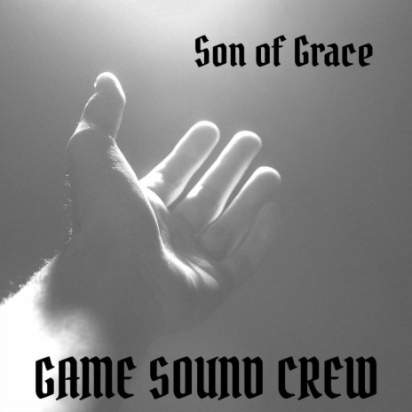 Son of Grace | Boomplay Music