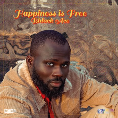 Happiness Is Free | Boomplay Music