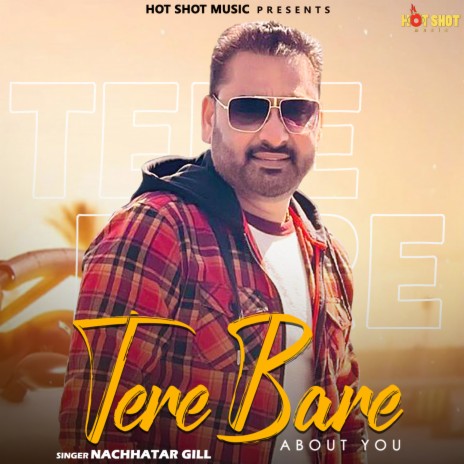 Tere Bare About You | Boomplay Music