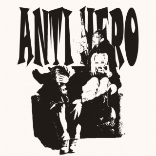 ANTI-HERO