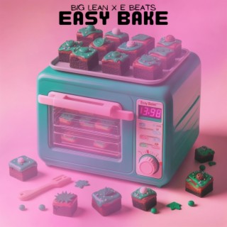 EASY BAKE