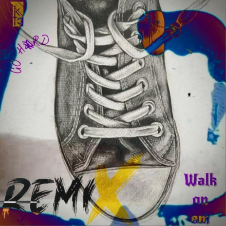 Walk on em (Remix) | Boomplay Music