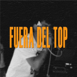 Fuera del Top lyrics | Boomplay Music