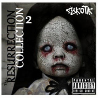 The Resurrection Collection, Vol. 2 (The Mixtape)