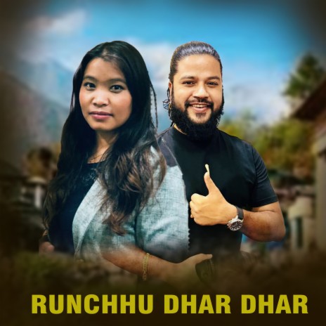 runchhu dhar dhar | Boomplay Music