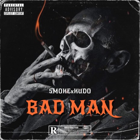 Bad Man ft. Kudo | Boomplay Music