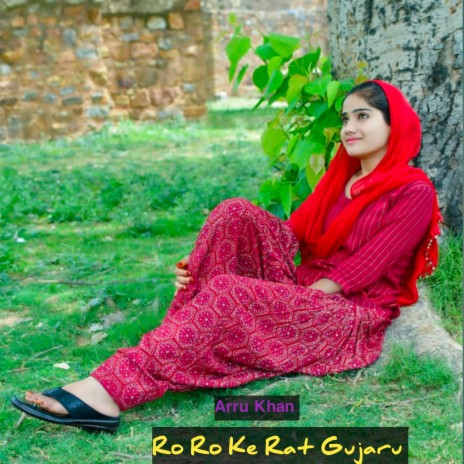 Ro Ro Ke Rat Gujaru | Boomplay Music