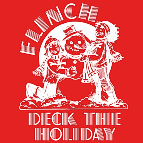 Deck the Holiday | Boomplay Music