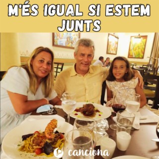 M'és igual si estem junts