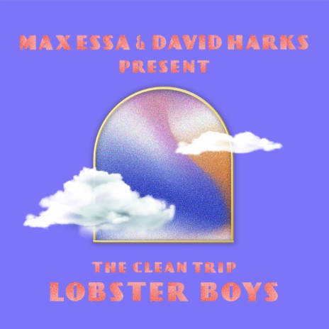 Lobster Boys ft. David Harks