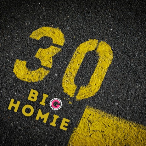 Big Homie (30) | Boomplay Music