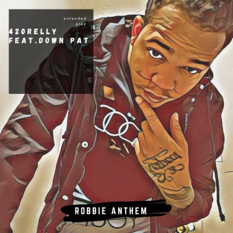 Robbie Anthem (Explicit)