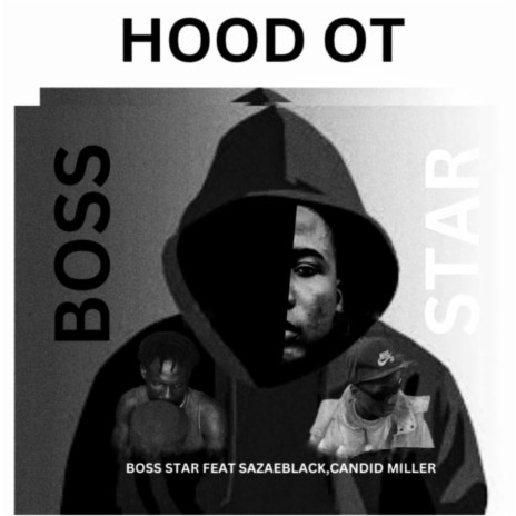 Hood OT (feat. Candid x sazaeblack) | Boomplay Music