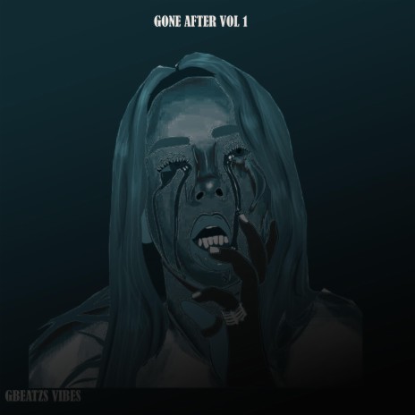 Gone After | Boomplay Music