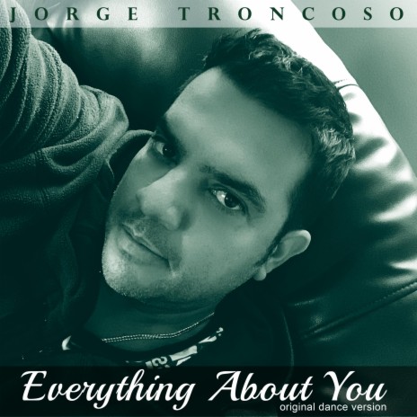 EVERYTHING ABOUT YOU (Original Dance version) | Boomplay Music