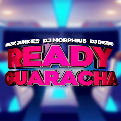 Ready Guaracha | Boomplay Music