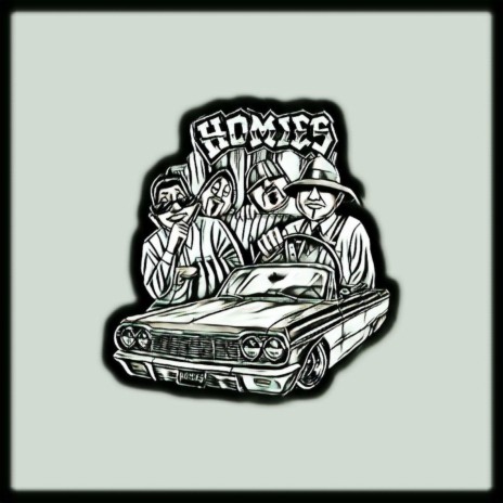 Homies | Boomplay Music