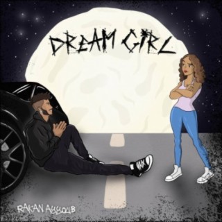 Dream Girl lyrics | Boomplay Music