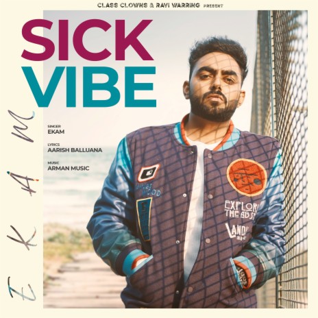 Sick Vibe | Boomplay Music