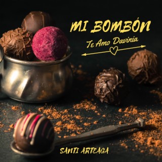 Mi Bombón lyrics | Boomplay Music