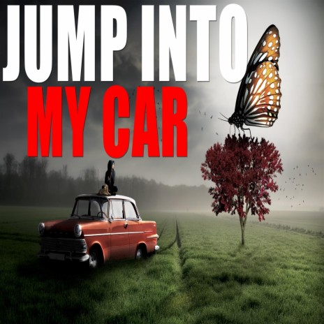 Jump Into My Car | Boomplay Music