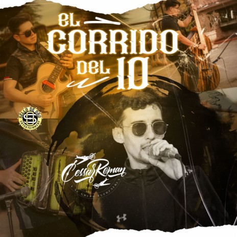 El Corrido Del 10 | Boomplay Music