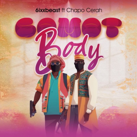 Comot Body ft. Chapo Cerah | Boomplay Music