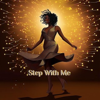 Step With Me lyrics | Boomplay Music