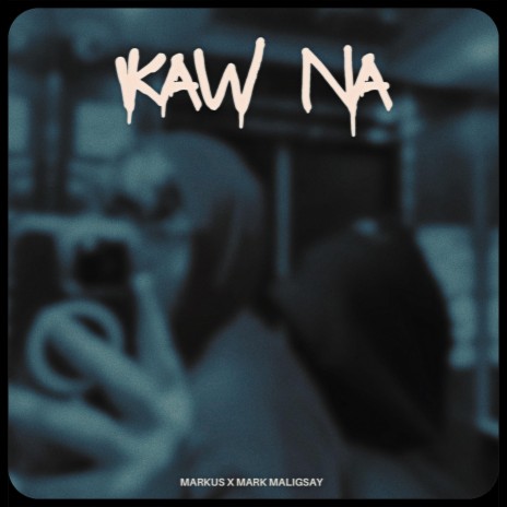 Ikaw Na ft. Mark Maligsay | Boomplay Music