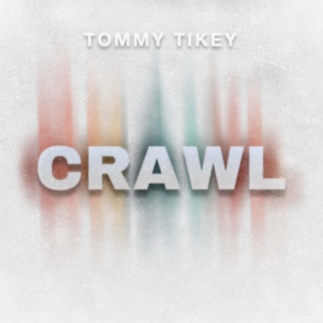 Crawl | Boomplay Music