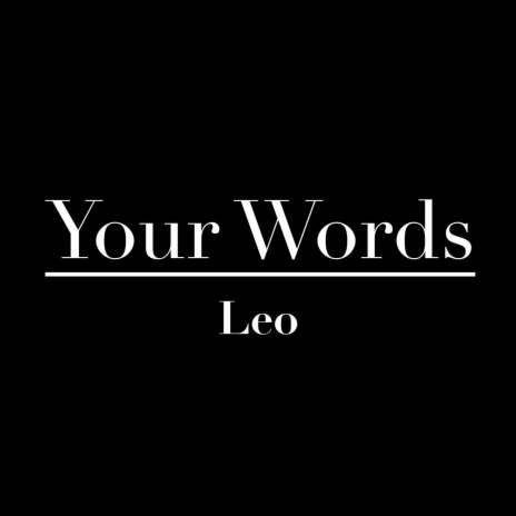 Your Words | Boomplay Music