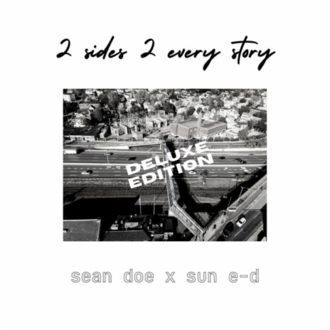 2 Sides ft. Sun E-D