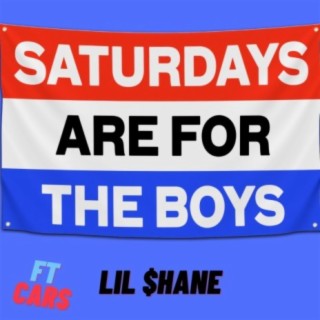 Saturdays Are For The Boys lyrics | Boomplay Music
