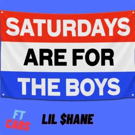 Saturdays Are For The Boys | Boomplay Music