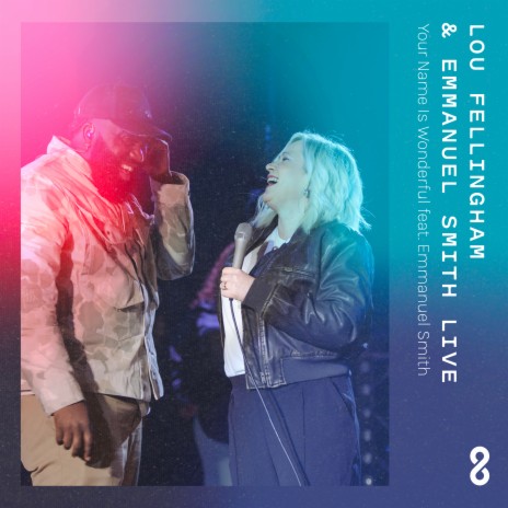 Your Name Is Wonderful [Live] ft. Emmanuel Smith | Boomplay Music