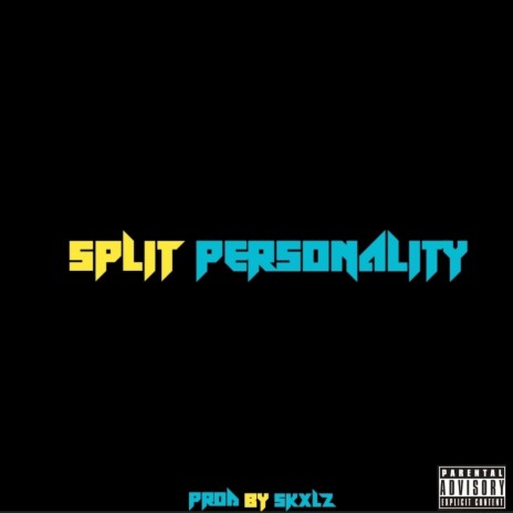 Split Personality | Boomplay Music