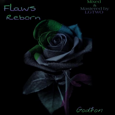 Flaws Reborn