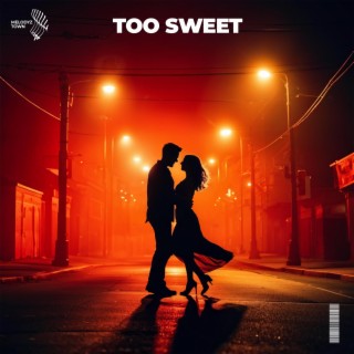 Too Sweet (Cover)