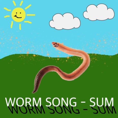 worm song | Boomplay Music