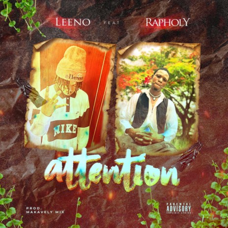 Attention ft. Rapholy | Boomplay Music