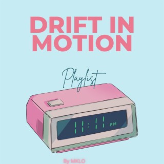 Drift In Motions