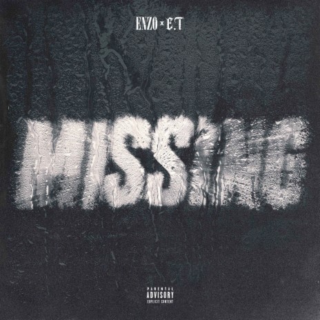 Missing ft. E.T | Boomplay Music
