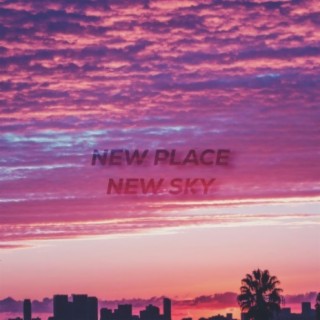 New Place New Sky