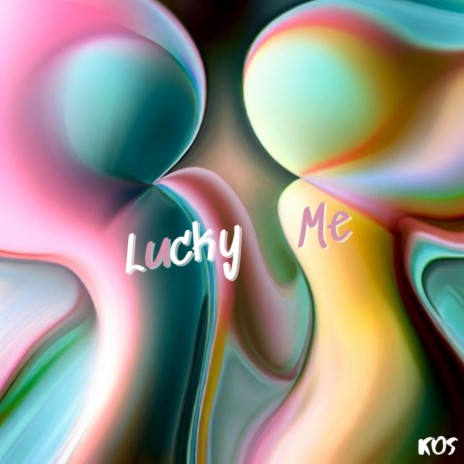 Lucky Me | Boomplay Music