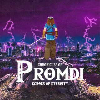 CHRONICLES OF PROMDI