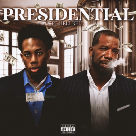 Presidential ft. Hell Rell | Boomplay Music