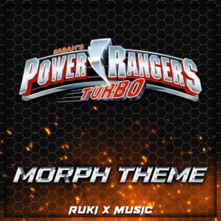 Turbo Morph Theme (From 'Saban's Power Rangers')