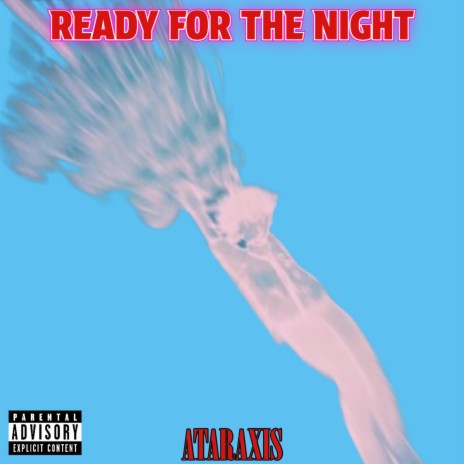 Ready For The Night (2024 Edition) | Boomplay Music