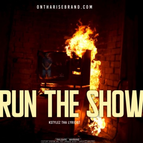 Run The Show | Boomplay Music